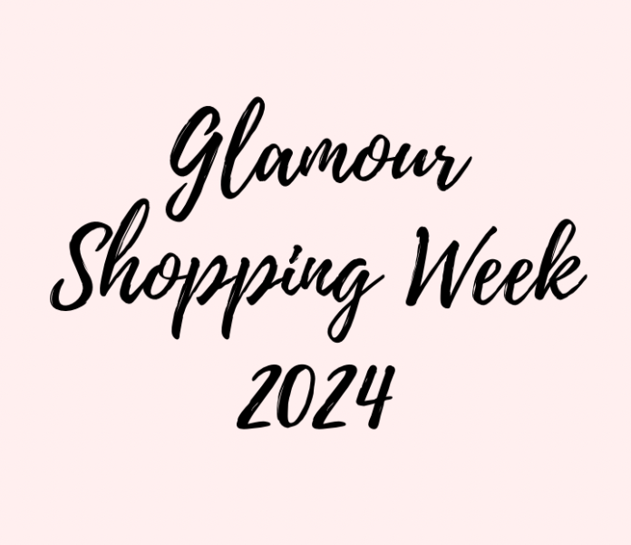 Glamour Shopping Week 2024